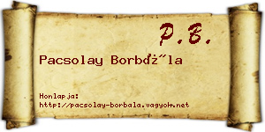 Pacsolay Borbála névjegykártya